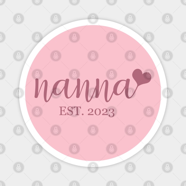 nanna EST. 2023 Magnet by Heartsake